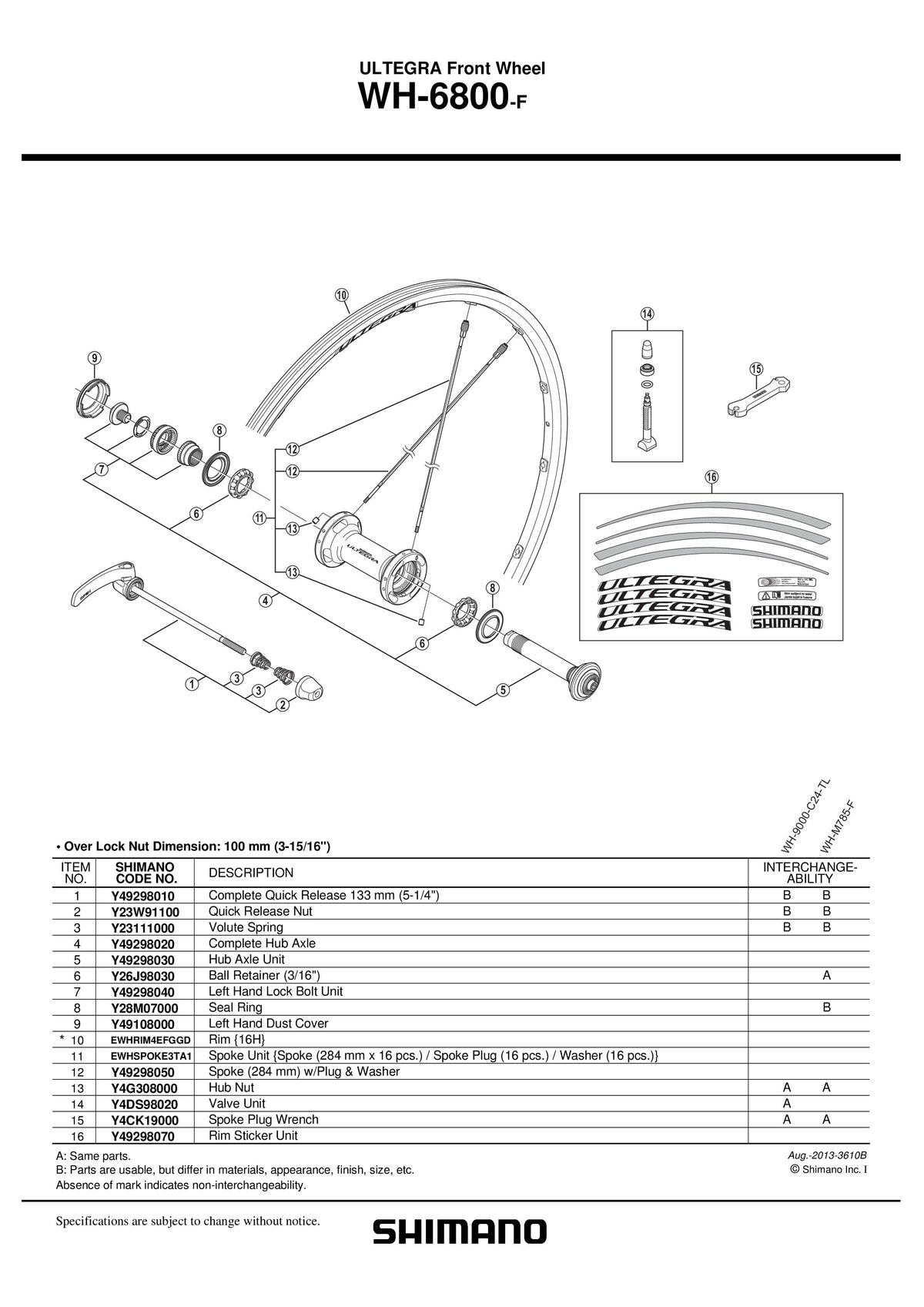 Ax Complet pt. Roata WH-6800-F SHIMANO