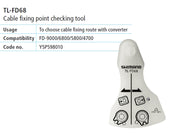 TL-FD68 Scula SHIMANO pt. Verificarea Punctului de Fixare A Cablului